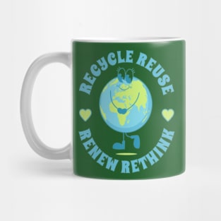 Recycle Reuse Renew Rethink Crisis Environmental Activism Mug